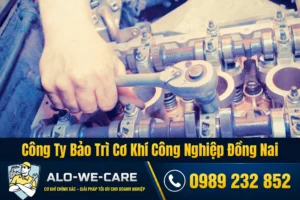 ALO-WE-CARE công ty bảo trì cơ khí công nghiệp uy tín