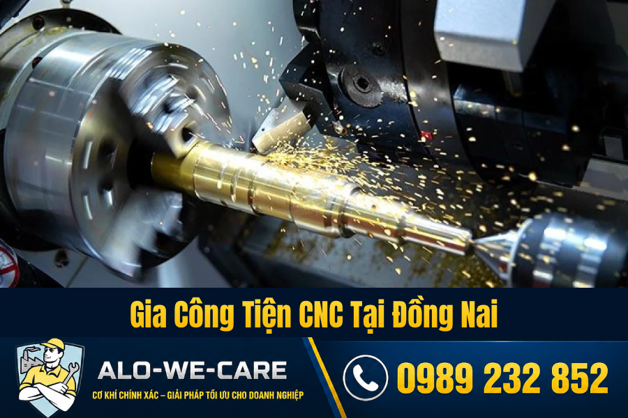 Dịch vụ gia công tiện CNC tại Đồng Nai