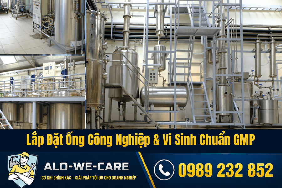 Lắp Đặt Ống Công Nghiệp & Vi Sinh Chuẩn GMP